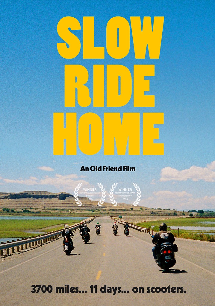 Slow Ride Home streaming where to watch online?